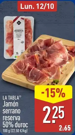ALDI La tabla jamón serrano reserva oferta