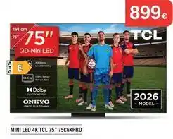 Milar Tcl - mini led 4k 75 75c6kpro oferta
