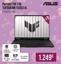 MR Micro Asus portátil tuf f16 tuf608jmi-tu353 i5 oferta