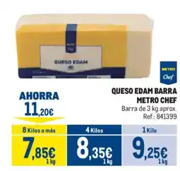 Makro Metro Chef queso edam barra oferta