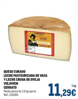Makro Cerrato queso curado leche pasteurizada de vaca y leche cruda de oveja viejoven oferta