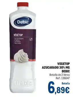 Makro Debic vegétop azucarado 30% mg oferta