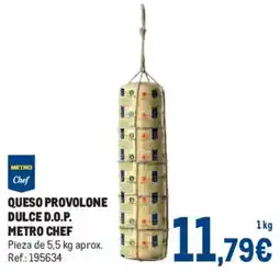 Makro Metro Chef queso provolone dulce d.o.p. oferta