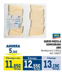 Makro Aro queso mezcla semicurado oferta