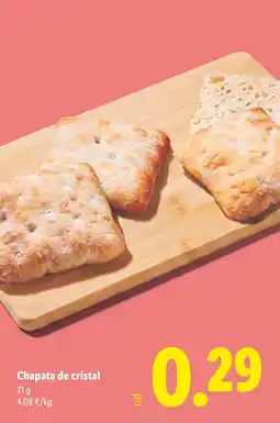 Lidl Chapata de cristal oferta