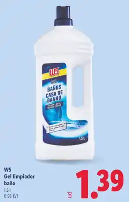 Lidl W5 gel limpiador baño oferta