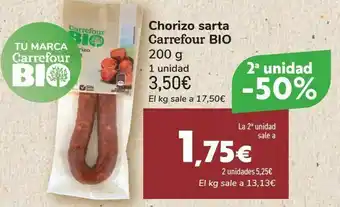 Carrefour Chorizo sarta carrefour bio oferta