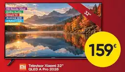 FROIZ Xiaomi - televisor 32 qled a pro 2026 oferta