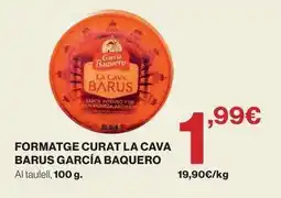 El Corte Inglés Garcia - formatge curat la cava barus baquero oferta