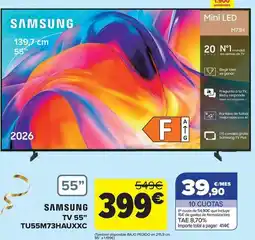 Carrefour Samsung - tv 55 tu55m73hauxxc oferta