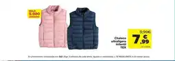 Carrefour Tex - chaleco ultraligero infantil oferta