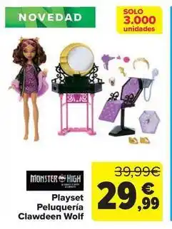 Carrefour Monster high - playset peluqueria clawdeen wolf oferta