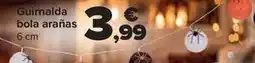 Carrefour Guirnalda bola aranas oferta