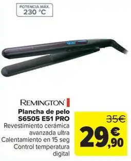 Carrefour Remington Plancha de pelo S6505 E51 PRO oferta