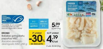 Eroski Eroski bacalao desalado desmigado msc oferta