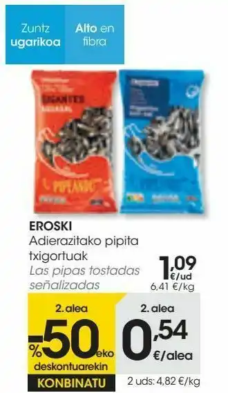 Eroski Eroski las pipas tostadas oferta