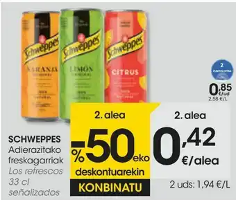 Eroski Schweppes los refrescos oferta