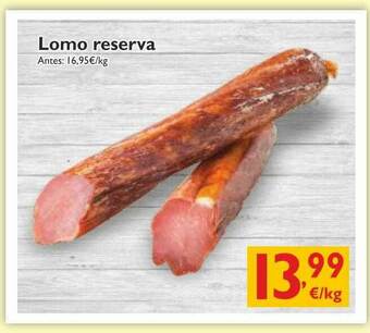 Cash Ecofamilia Lomo Reserva oferta