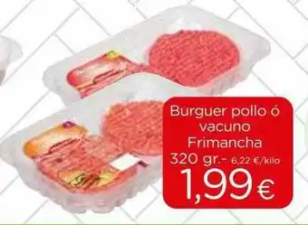 Proxi Burguer Pollo ó Vacuno Frimancha oferta