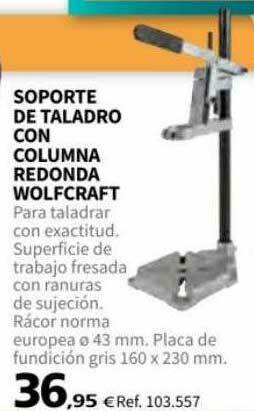 Coferdroza Soporte De Taladro Con Columna Redonda Wolfcraft oferta