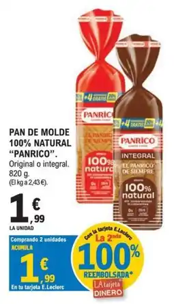 E.Leclerc Panrico pan de molde 100% natural oferta