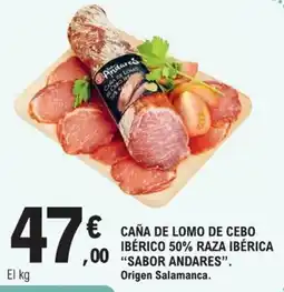E.Leclerc Andares caña de lomo de cebo ibérico 50% raza ibérica sabor andares oferta