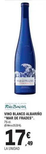E.Leclerc Mar de Frades vino blanco albariño oferta