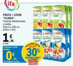 E.Leclerc Eliges fruta + leche oferta