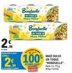 E.Leclerc Bonduelle maíz dulce un toque oferta