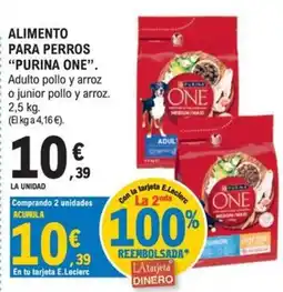 E.Leclerc purina one adulto pollo y arroz oferta