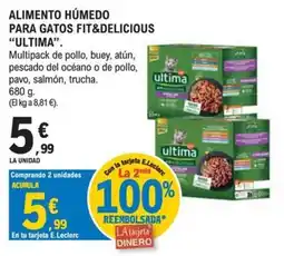 E.Leclerc ultima alimento húmedo para gatos fit&delicious oferta