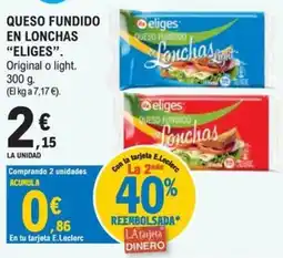E.Leclerc eliges queso fundido en lonchas oferta