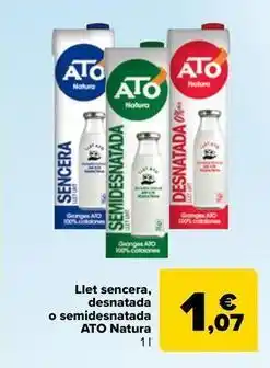 Carrefour Express Ato - llet sencera, desnatada o semidesnatada oferta
