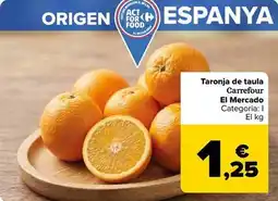 Carrefour Express Carrefour - taronja de taula oferta
