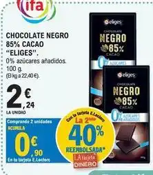 E.Leclerc Ifa eliges - chocolate negro 85% cacao oferta