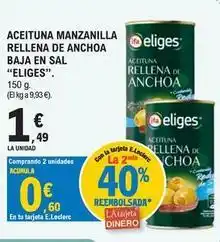 E.Leclerc Eliges - aceituna manzanilla rellena de anchoa baja en sal oferta