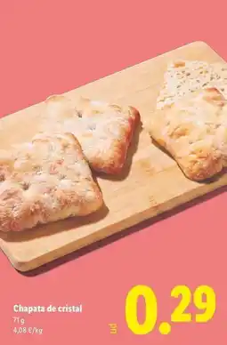 Lidl Chapata de cristal oferta