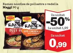 Sorli Maggi ramen noodles de pollastre o vedella oferta