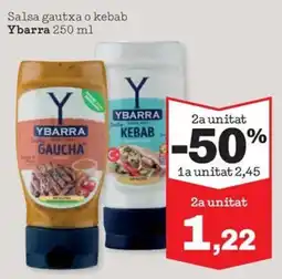 Sorli Ybarra salsa gautxa o kebab oferta