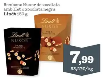 Lindt Nuxor bombons de xocolata amb llet o xocolata negra