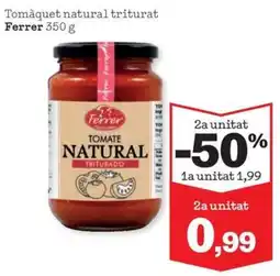 Sorli Ferrer tomàquet natural triturat oferta