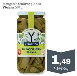 Sorli Ybarra mongetes tendres planes oferta
