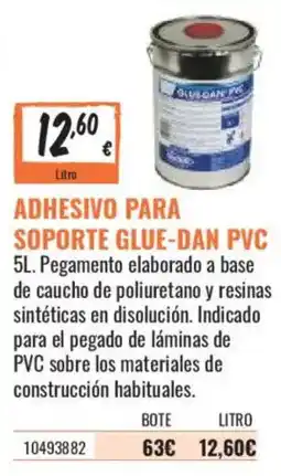 Obramat Glue-dan adhesivo para soporte pvc oferta