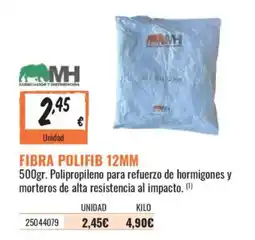 Obramat MH fibra polifib 12mm oferta