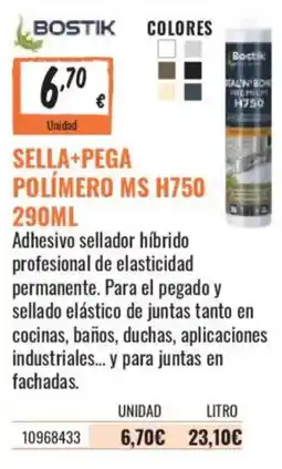 Obramat Bostik sella+pega polímero ms h750 oferta