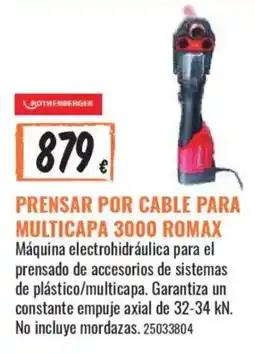 Obramat rotherberger prensar por cable para multicapa 3000 romax oferta