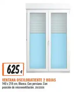 Obramat Ventana oscilobatiente 2 hojas oferta