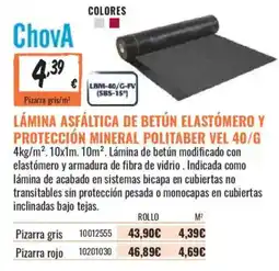 Obramat Chova lámina asfáltica de betún elastómero y protección mineral politaber vel 40/g oferta