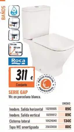 Obramat Roca Serie Gap Wc en porcelana blanca oferta