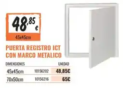 Obramat Puerta registro ict con marco metalico oferta